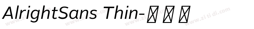 AlrightSans Thin字体转换 AlrightSans Thin字体转换